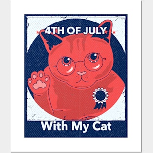 4th of July With My Cat Funny Pet Posters and Art